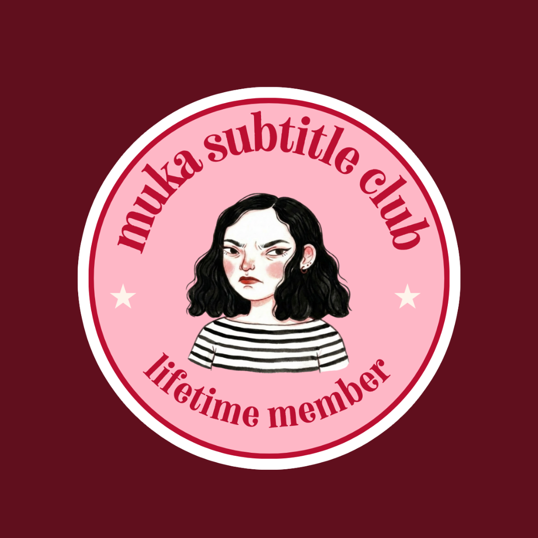 Sticker: Muka Subtitle Club