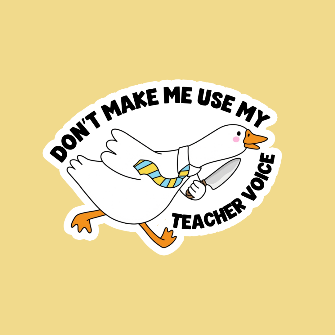 Sticker: Teacher's Voice