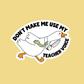 Sticker: Teacher's Voice