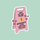 Sticker: Not in the Mood