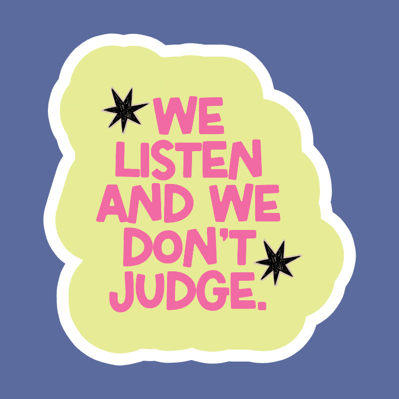Sticker: We Don't Judge